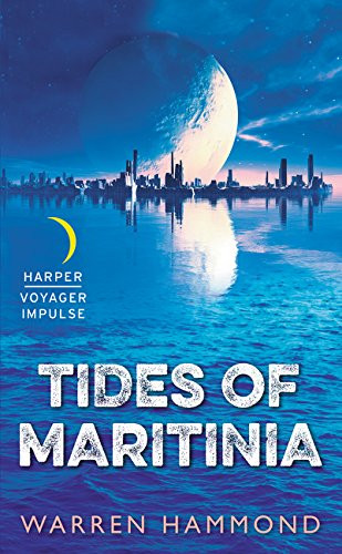 Tides of Maritinia by Warren Hammond, 9780062389244