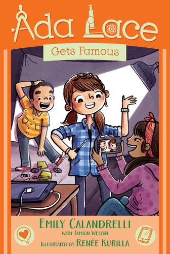 Ada Lace Gets Famous - 9781665931175 by Emily Calandrelli, Tamson Weston, Renée Kurilla, 9781665931175