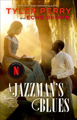 A Jazzman's Blues (A Novel) by Tyler Perry, Echo Brown, 9781668008898