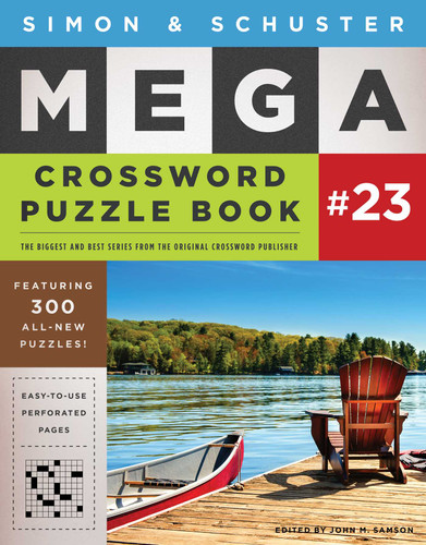 Simon & Schuster Mega Crossword Puzzle Book #23 by John M. Samson, 9781982194857
