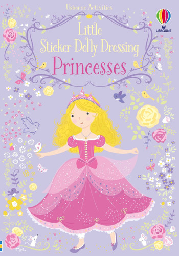 Little Sticker Dolly Dressing Princess by Fiona Watt, Lizzie Mackay, 9781805071099
