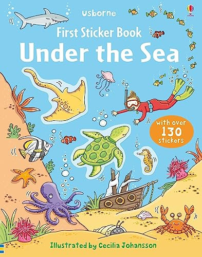 First Sticker Book Under the Sea by Jessica Greenwell, Cecilia Johansson, 9781805318064