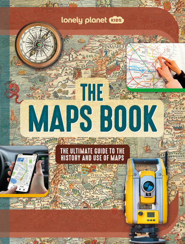 Lonely Planet Kids The Maps Book by Joanne Bourne, 9781837580071