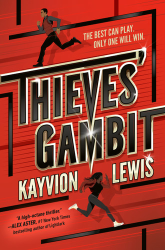 Thieves' Gambit by Kayvion Lewis, 9780593625361