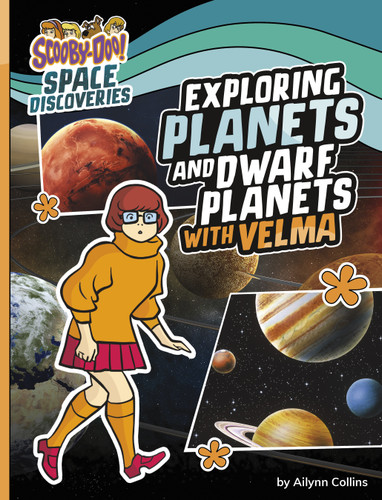 Exploring Planets and Dwarf Planets with Velma - 9781669021322 by Ailynn Collins, 9781669021322