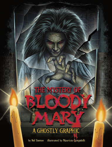 The Mystery of Bloody Mary (A Ghostly Graphic) - 9781669050605 by Maurizio Campidelli, Nel Yomtov, 9781669050605