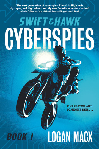 Swift and Hawk: Cyberspies - 9781536233230 by Logan Macx, 9781536233230