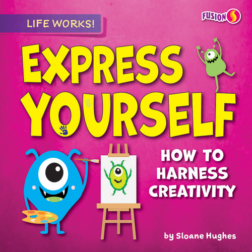 Express Yourself by Sloane Hughes, 9798888221433