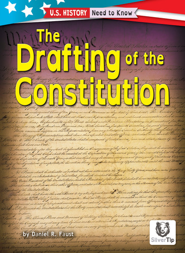 The Drafting of the Constitution - 9798888220337 by Daniel R. Faust, 9798888220337