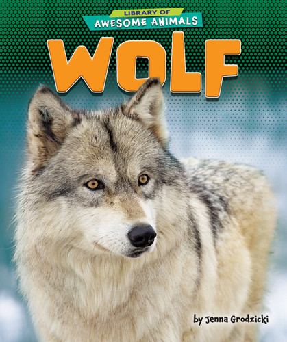 Wolf - 9798888221808 by Jenna Grodzicki, 9798888221808