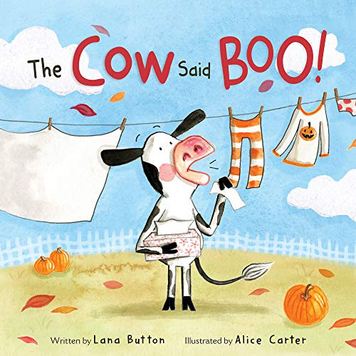 The Cow Said BOO! by Lana Button, Alice Carter, 9781772782165