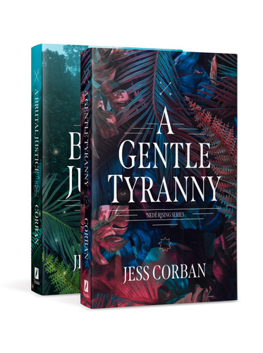 The Nedé Rising Duology (A Gentle Tyranny / A Brutal Justice) by Jess Corban, 9781496472915
