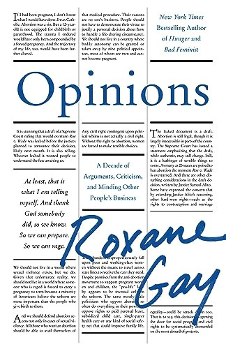 Opinions (A Decade of Arguments, Criticism, and Minding Other People's Business) by Roxane Gay, 9780063341463