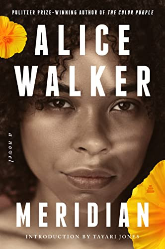 Meridian (A Novel) by Alice Walker, Tayari Jones, 9780063346826