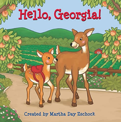 Hello, Georgia! by Martha Day Zschock, 9781467198851