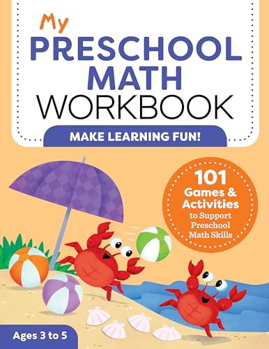 My Preschool Math Workbook (101 Games and Activities to Support Preschool Math Skills) by Lena Attree, 9781648768316
