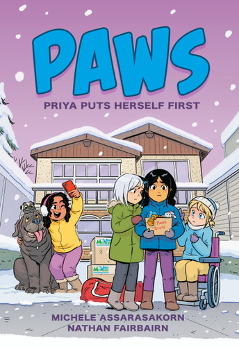 PAWS: Priya Puts Herself First (A Graphic Novel) by Nathan Fairbairn, Michele Assarasakorn, 9780593351963