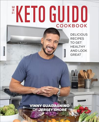 The Keto Guido Cookbook (Delicious Recipes to Get Healthy and Look Great) by Vinny Guadagnino, 9781641524827