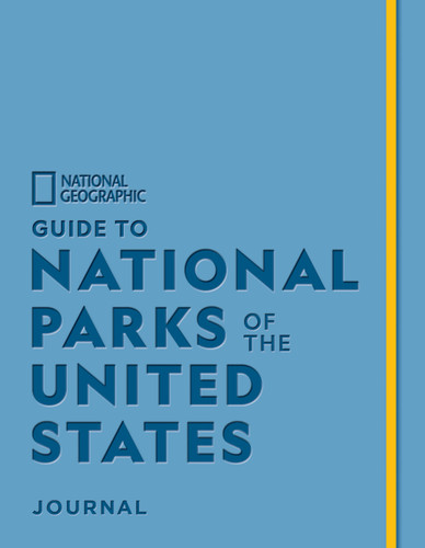 National Geographic Guide to National Parks of the United States Journal by National Geographic, 9781426223105 National Geographic Guide to National Parks of the United States Journal by National Geographic, 9781426223105