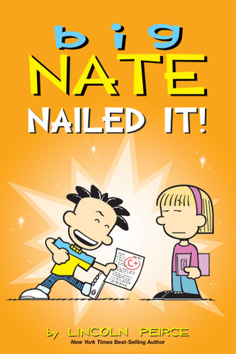 Big Nate: Nailed It! by Lincoln Peirce, 9781524879235