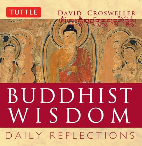 Buddhist Wisdom (Daily Reflections) (Miniature Edition) by David Crosweller, 9780804834896