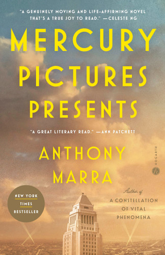 Mercury Pictures Presents (A Novel) - 9780451495211 by Anthony Marra, 9780451495211