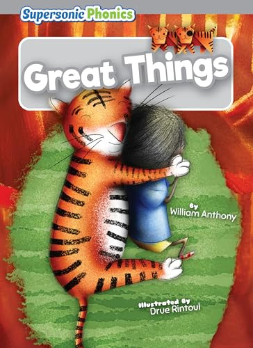 Great Things by William Anthony, Drue Rintoul, 9798888226483