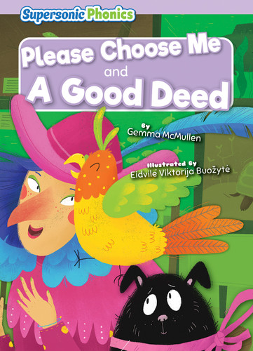 Please Choose Me & A Good Deed - 9798888226216 by Gemma McMullen, Eidvilė Viktorija Buožytė, 9798888226216