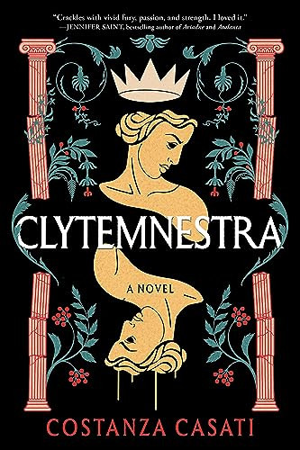 Clytemnestra (A Novel) - 9781728279374 by Costanza Casati, 9781728279374