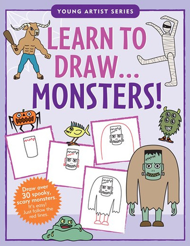Learn to Draw Monsters  (Easy Step-by-Step Drawing Guide) by Sarah Longstreth, Kerren Barbas Steckler, 9781441341426