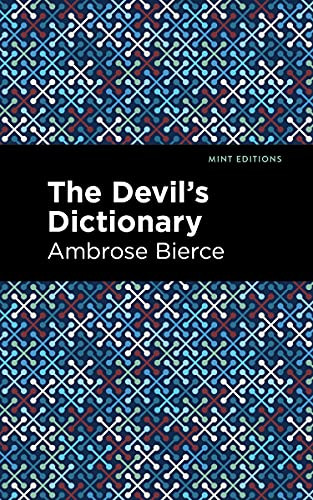 The Devil's Dictionary - 9781513132464 by Ambrose Bierce, Mint Editions, 9781513132464