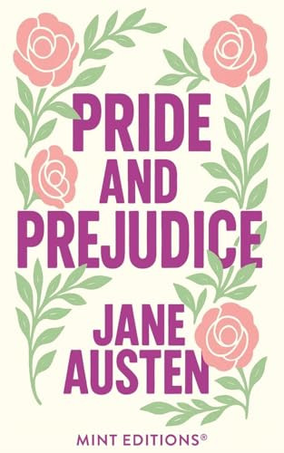 Pride and Prejudice - 9781513263427 by Jane Austen, Mint Editions, 9781513263427