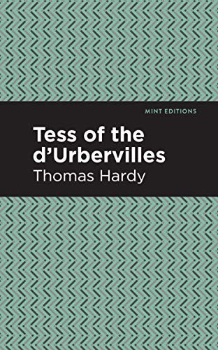 Tess of the d'Urbervilles - 9781513220864 by Thomas Hardy, Mint Editions, 9781513220864