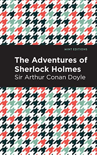 The Adventures of Sherlock Holmes - 9781513263458 by Sir Arthur Conan Doyle, Mint Editions, 9781513263458