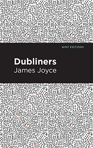 Dubliners - 9781513264677 by James Joyce, Mint Editions, 9781513264677