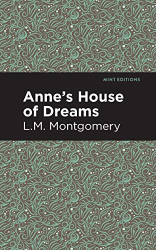 Anne's House of Dreams - 9781513268392 by L. M. Montgomery, Mint Editions, 9781513268392