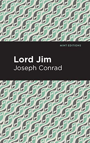 Lord Jim - 9781513219134 by Joseph Conrad, Mint Editions, 9781513219134