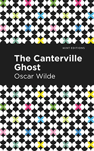 The Canterville Ghost - 9781513271217 by Oscar Wilde, Mint Editions, 9781513271217