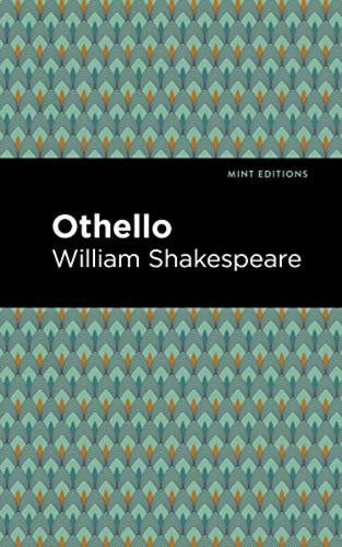 Othello - 9781513271750 by William Shakespeare, Mint Editions