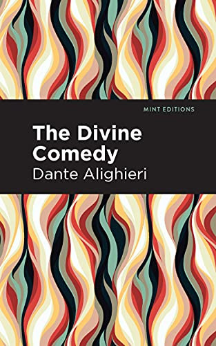 The Divine Comedy (complete) by Dante Alighieri, Mint Editions, 9781513279640
