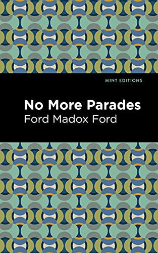 No More Parades - 9781513133379 by Ford Madox Ford, Mint Editions, 9781513133379