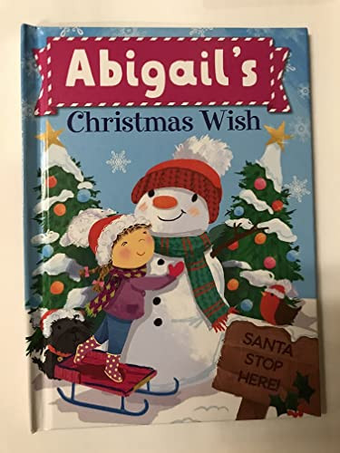 Abigail's Christmas Wish by Put Me In The Story, JD Green, Julia Seal, 9781492682981