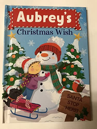 Aubrey's Christmas Wish by Put Me In The Story, JD Green, Julia Seal, 9781492683070