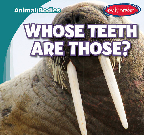 Whose Teeth Are Those? by Mary Griffin, 9781538286494