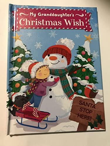 My Granddaughter's Christmas Wish by Put Me In The Story, JD Green, Julia Seal, 9781492683643
