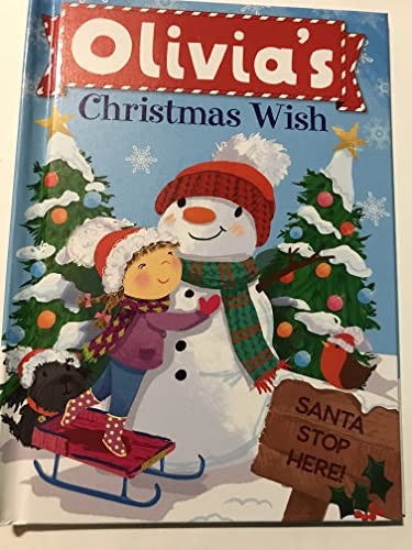 Olivia's Christmas Wish by Put Me In The Story, JD Green, Julia Seal, 9781492683551