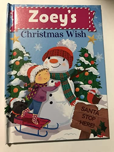 Zoey's Christmas Wish by Put Me In The Story, JD Green, Julia Seal, 9781492683636