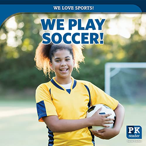 We Play Soccer! - 9781642825916 by Jagger Youssef, 9781642825916