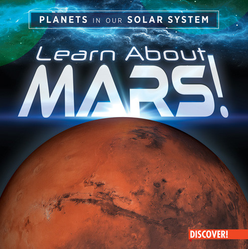 Learn About Mars! by Natalie Humphrey, 9781978533554