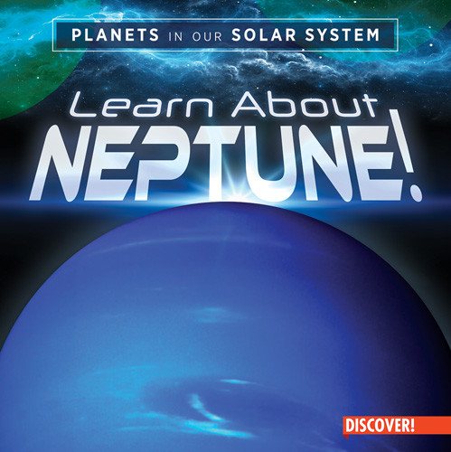 Learn About Neptune! - 9781978533622 by Danielle Haynes, 9781978533622